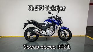 REVIEW CB 250 TWISTER 2021 NOVAS CORESATUALIZAÇÃO 2021 [upl. by Soll531]