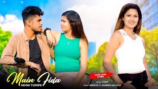 Main Fida Hu Tujhpe  New Love Story   Ft Sukanta amp Puja  Kabir  Hindi Song  Rt Official [upl. by Snave]