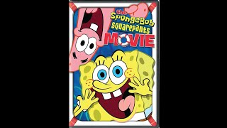 Opening To The SpongeBob Squarepants Movie 2004 DVD [upl. by Wilfrid]