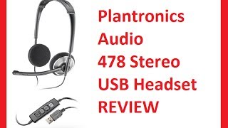 USB Headset With Microphone Review  Plantronics Audio 478 Stereo [upl. by Harcourt]