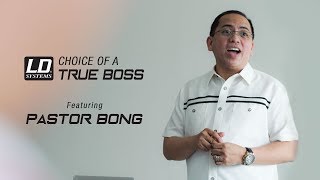 LD Systems True Boss ft Pastor Bong Saquing [upl. by Ardnahsal]