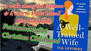 A Well Trained Wife by Tia Levings NYC walk book talk books bookstube hudsonriver [upl. by Atrim111]