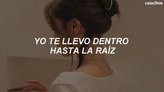 hasta la raiz ★ natalia lafourcade  letra [upl. by Kiran]