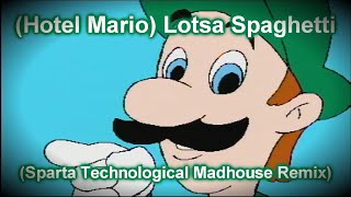 Hotel Mario Lotsa Spaghetti Sparta Technological Madhouse Remix [upl. by Aihcrop594]