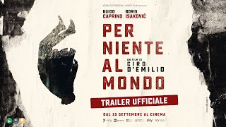 PER NIENTE AL MONDO 2022  Trailer ufficiale [upl. by Namwen232]