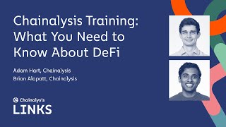 What You Need to Know About DeFi  Chainalysis Training [upl. by Igenia778]