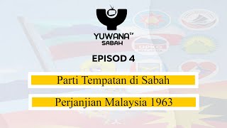 Parti di Sabah Asyik Bergaduh Perjanjian Malaysia 1963 [upl. by Maze]