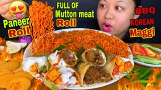 FULL OF SPICY MUTTON MEAT ROLL PANEER ROLL BBQ KOREAN MAGGI MUKBANG  SPICY FOOD 🔥ASMR  BIG BITES [upl. by Ahsilahk811]