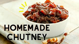 Homemade Chutney Recipe for Beginners  w Canning Instructions [upl. by Brinna708]