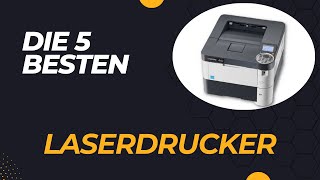 Die 5 Besten Laserdrucker Test 2024 [upl. by Procora]