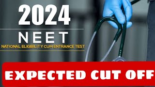 neet expected cutoff mark 2024ou [upl. by Vigor197]