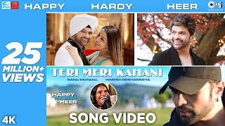 Teri Meri Kahani OFFICIAL Song  Happy Hardy And Heer  Himesh Reshammiya amp Ranu Mondal  Sonia Mann [upl. by Lisan]