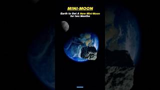 Earths New MiniMoon 😱🤯 shorts space earth [upl. by Berkeley571]