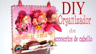 Organizador de Accesorios para cabello [upl. by Starinsky]