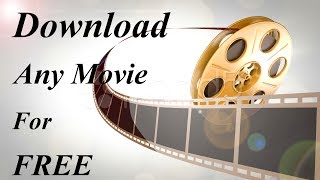 How To Download Movies From Internet No Registration No card Details Needed [upl. by Haveman]