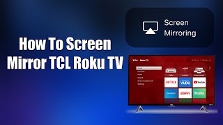 How To Screen Mirror TCL Roku TV [upl. by Serra]