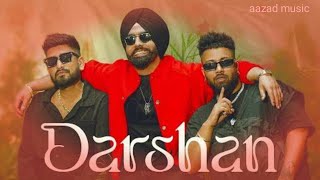 Darshan  Ammy Virk  Addy Nagar  Shukhe musical  rimix Song  Aazad Music [upl. by Lonni]