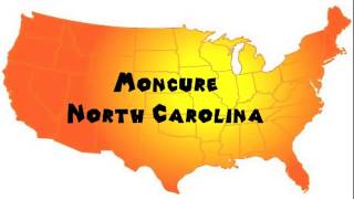 How to Say or Pronounce USA Cities — Moncure North Carolina [upl. by Enoryt]