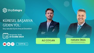 Etsy Satıcıları İçin Eihracat Destekleri  Hasan Önal  Webinar [upl. by Egedan]