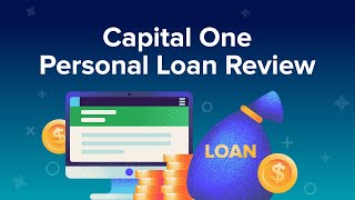 Capital One Personal Loans Review [upl. by Dublin]