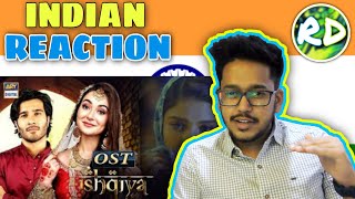 Indian Reacts To  Ishqiya OST  Asim Azhar  Feroze Khan  Ramsha Khan  Hania Amir  ARY [upl. by Wendy]