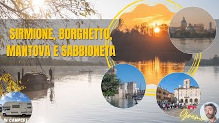 Sirmione Mantova e Sabbioneta con il camper [upl. by Stolzer]