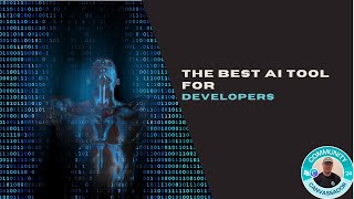 The Best AI Tool for Developers [upl. by Jeth815]