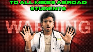 Must watch video if you are going for mbbs abroad 😱 ‼️  STOP BECOMING FOOLS 😡🛑 [upl. by Iturhs293]