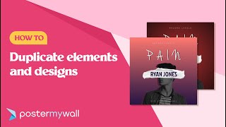 How to Duplicate Elements and Designs in PosterMyWall [upl. by Lechar]