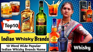 Top10 Indian Whisky Brands Name with Alcohol Quantity Whisky Names Most Popular Whisky in India [upl. by Ttenrag]