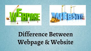 Difference Between Webpage and Website  Two Peas in a Pod Yet Worlds Apart Website vs Webpage [upl. by Penn]