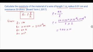 Calculate the resistivity of the material of a wire of length 1 m radius 001 cm and resistance [upl. by Elisa]