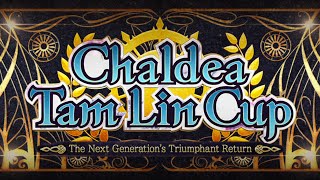 FGO  Chaldea Tam Lin Cup The Next Generations Triumphant Return  Intro [upl. by Tnomel939]