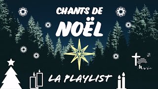 Chants de Noël — Playlist des plus beaux chants de Noël • Divin Enfant Minuit Chrétiens [upl. by Notanhoj]