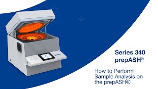 How to Perform Sample Analysis with the prepASH® Series 340 [upl. by Etienne]