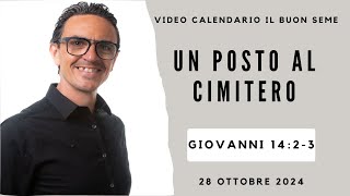 28 OTTOBRE 2024 Calendario cristiano IL BUON SEME [upl. by Ammann41]