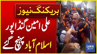 PTI Protest KP CM Ali Amin Gandapur Arrived Islamabad  Breaking News  Dawn News [upl. by Eliath]