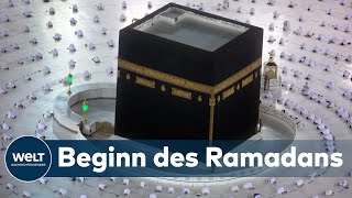 RAMADAN Weltweit beginnt die Fastenzeit für Millionen Muslime  Weniger Pilger besuchen Mekka [upl. by Lauri876]