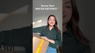 SAVANA Haul Winter Edition😍❄️  Pt1 AMULYA RATTAN  shorts amulyarattan winter collegeoutfit [upl. by Tnomad]