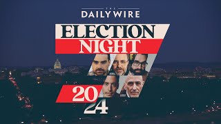 Election Night 2024 with The Daily Wire [upl. by Appolonia]