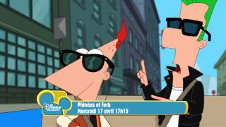 Phinéas et Ferb  Saison 4  BandeAnnonce  Dès le 17 Avril à 17h15 sur Disney Channel [upl. by Lionello270]