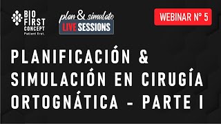 Planificación y Simulación en Cirugía Ortognática Parte I  Webinar 5  BioFirst Concept [upl. by Joel692]