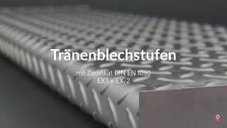 Tränenblechstufen DIN EN1090 mit Zertifikat EX 12 [upl. by Ettennod]