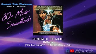 Rhythm Of The Night  DeBarge quotThe Last Dragonquot 1985 [upl. by Shaper79]