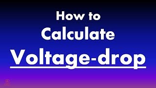 What is Voltage drop  How to calculate voltage drop with formula and example [upl. by Siuqcram]