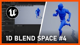 Unreal Engine 5  How To Create A ThirdPerson Game  04 Creating a 1D Blend Space [upl. by Htebsil234]