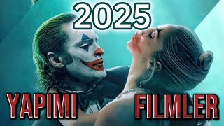 2025te Vizyona Girecek Filmler [upl. by Suinuj]