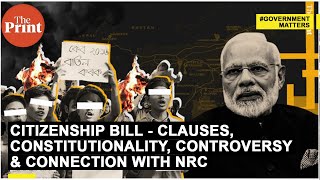 Citizenship Bill  clauses constitutionality controversy amp connection with NRC [upl. by Oiragelo]