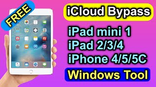 Windows iCloud Bypass iPad mini 1 iPad 2 iPad 3 iPad 4 iPhone 55c iPhone 4S iOS 9  iOS 10 [upl. by Toor]