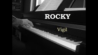 Rocky  Vigil  Piano [upl. by Akihsal]